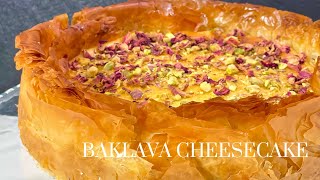 Baklava Cheesecake Recipe  How To Make Baklava Cheesecake  Delicious Ramadan Recipe  Must Try [upl. by Aisorbma]