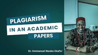 What is Plagiarism in an Academic Papers A Classroom Presentation in English Language [upl. by Odey]