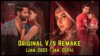 Original Vs Remake Songs Of Bollywood Jan 2023 to Jan 2024  All Remake Songs of 2023 2024 [upl. by Airenahs418]