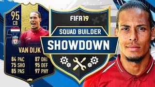 TOTY 95 VAN DIJK SQUAD BUILDER SHOWDOWN VS AJ3  FIFA 19 ULTIMATE TEAM [upl. by Ledoux]