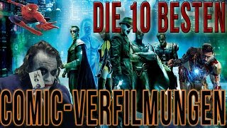 DIE TOP 10 DER BESTEN SUPERHELDENFILME  COMICVERFILMUNGEN DEHD [upl. by Neelyk881]