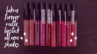 Lakme forever matte liquid Lipstick all New Shades review and swatches Shivani Rana [upl. by Hazmah]