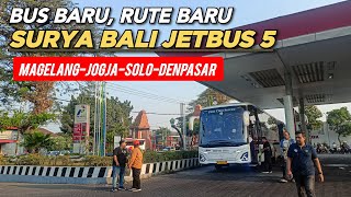 RUTE BARU BUS BARU JETBUS 5 MERCY 1626 SURYA BALI MAGELANG DENPASAR [upl. by Acireh355]