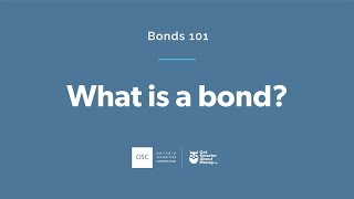 Bonds 101  What is a bond [upl. by Naicul27]