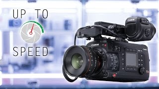 Canon C700  Up to Speed [upl. by Amyaj]