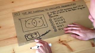 Key Skill  Use set notation to calculate probabilities [upl. by Aisyla794]