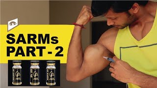 EVERYTHING ABOUT SARMs  DOSAGE SIDE EFFECTS  PART 2 [upl. by Misa737]