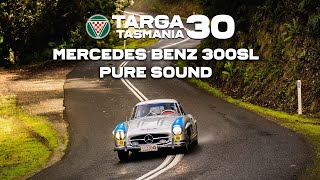 TARGA Tasmania 2022  Mercedes Benz 300SL Pure Sound [upl. by Novart462]