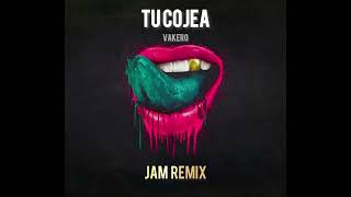 VAKERO  TU COJEA  JAM REMIX GUARACHA 2023 [upl. by Llibyc894]