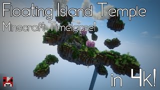 Minecraft 4k60fps Timelapse  Floating Island Temple Ruins World Download [upl. by Itnaihc388]