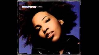 Macy Gray I TryRemix 1999 rare and best version [upl. by Catha]