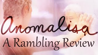 Anomalisa  A Rambling Review [upl. by Emanuela]