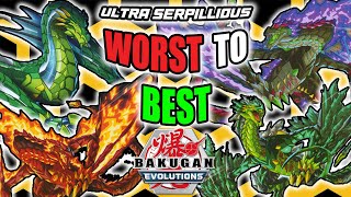 EVERY ULTRA SERPILLIOUS RANKED FROM WORST TO BEST  Bakugan Evolutions Top 3 List [upl. by Edette]