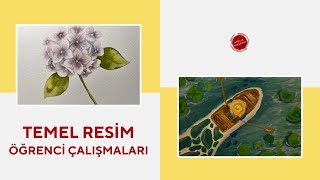 🖌🎨Temel Resim Öğrenci Çalışmaları 🖌🎨 [upl. by Rennob979]