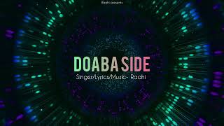 DOABA SIDE  LATEST PUNJABI SONG 2024  RAAHI [upl. by Lladnarc]