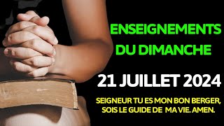 📖 Enseignements Bibliques Inspirants  Dimanche 21 Juillet 2024  Recevez la Sagesse Divine 🌟 [upl. by Wilterdink514]