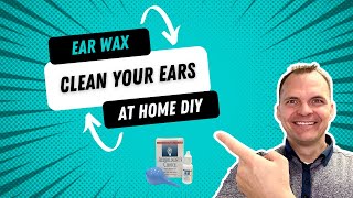 Clean Your Ears at Home Top DIY Ear Wax Removal Tips [upl. by Sokairyk]