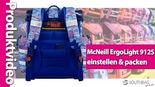 McNeill Ergo Light 912 S Schulranzen  richtig einstellen und bepacken [upl. by Eltsryk]