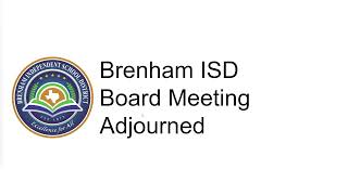 Brenham ISD Board Meeting 3282024 Regular Board Meeting [upl. by Nett]