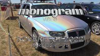 RoverFest 2022 Part 8 Rover 75 [upl. by Dorian165]