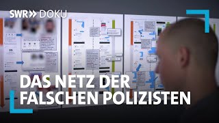 Das Netz der falschen Polizisten  Die fiesen Tricks der Telefonbetrüger  SWR Doku [upl. by Lippold]