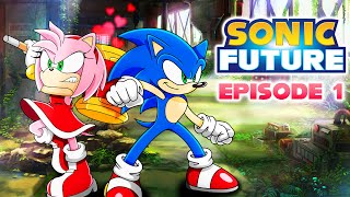 FRESH START  Sonic Future Episode 1 Original Fan Series [upl. by Honoria]