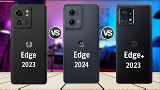 Motorola Edge 2023 vs Motorola Edge 2024 vs Motorola Edge 2023 [upl. by Nagar]