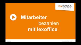 Mitarbeiter einfach amp schnell bezahlen  lexoffice Lohn amp Gehalt [upl. by Phillipp]