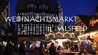 Weihnachtsmarkt Alsfeld [upl. by Lyons591]