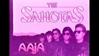 AAJA AAJA OFFICIAL VIDEO  THE SAHOTAS 1989 [upl. by Rosmarin324]