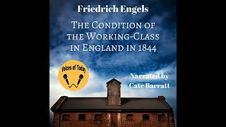 The Condition of the Working Class in England in 1844 Audiobook by Friedrich Engels [upl. by Jordanna261]