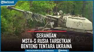 Detikdetik Serangan MstaS Rusia Targetkan Benteng Tentara Ukraina [upl. by Statis]