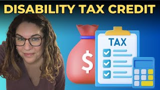 How to Apply for the 9872 Disability Tax Credit  2024 [upl. by Brittnee142]