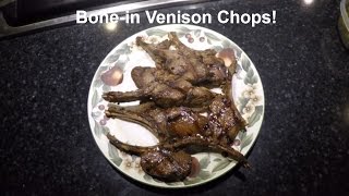 Venison bone in chops Impressive and Easy [upl. by Adnole]