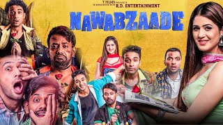 Nawabzaade Hindi Movie facts amp details  Raghav Dharmesh Punit Isha [upl. by Saiff]