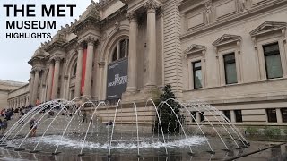 HIGHLIGHTS TOUR of the Metropolitan Museum of Art the MET [upl. by Nesaj107]