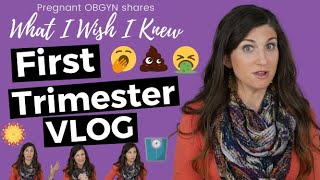 What I Wish I Knew About the First Trimester  OBGYN Pregnancy VLOG [upl. by Zwiebel922]