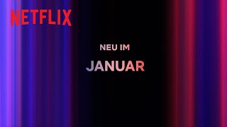 Neu auf Netflix  Januar 2024 [upl. by Katz]