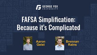 FAFSA Simplification Webinar [upl. by Gettings]