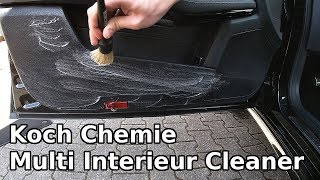 Koch Chemie  Multi Interieur Cleaner im Test  Der beste Innenraumreiniger [upl. by Ylrebma748]