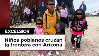 Tres niños hermanos de Puebla cruzan solos la frontera con Arizona [upl. by Nairadas]