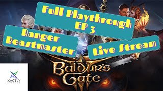 Baldurs Gate 3  Ranger Beastmaster Archer Full Playthrough EP3 [upl. by Turrell]