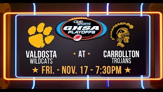 Valdosta at Carrollton GHSA Round Two Playoffs Matchup  Football Fridays in Georgia [upl. by Pris]