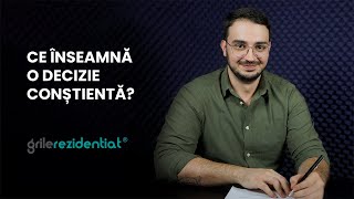 I4 Ce înseamnă o decizie conștientă  Cum săți alegi specialitatea întrun mod informat [upl. by Rather]