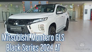 Mitsubishi Montero GLS AT Black Series 2024 [upl. by Trinl]