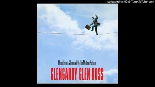 Glengarry Glen Ross SoundtrackMain Title [upl. by Fisken997]