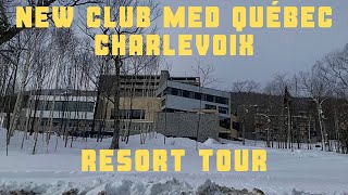 Resort Tour of the New Club Med Quebec Charlevoix [upl. by Coraline]