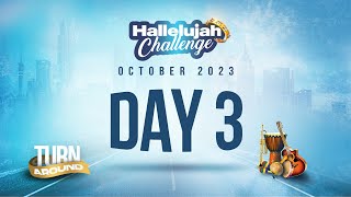 HALLELUJAH CHALLENGE  OCT 2023  DAY 3 [upl. by Firehs]