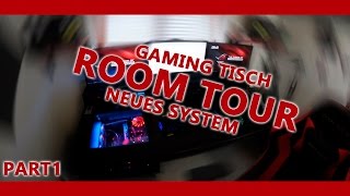 Room Tour  Gaming Tisch  Part 1 Vlog [upl. by Udele164]