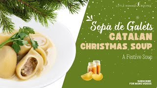 Sopa de Galets Catalan Christmas Soup [upl. by Kennett]